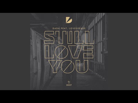 Still Love You (Extended Mix)