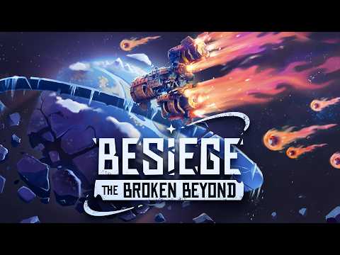 besiege-the-broken-beyond-2026-q2