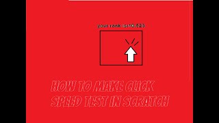 how to make a clickspeed test in scratch
