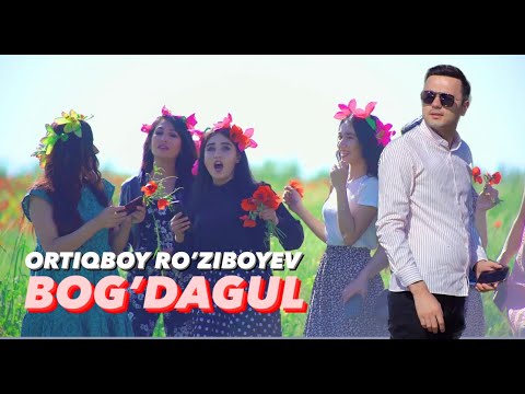 ORTIQBOY RO'ZIBOYEV-BOG'DAGUL|ОРТИКБОЙ РУЗИБОУВ-БОГДАГУЛ  ОРГИНАЛ КЛИП.