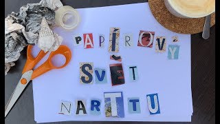 Video Narttu - Papírový Svět (2018)