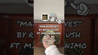 #RoyalFlush Ft #MicGeronimo - “Makin’ Moves” prod by #Buckwild samples “Montara” by #BobbyHutcherson