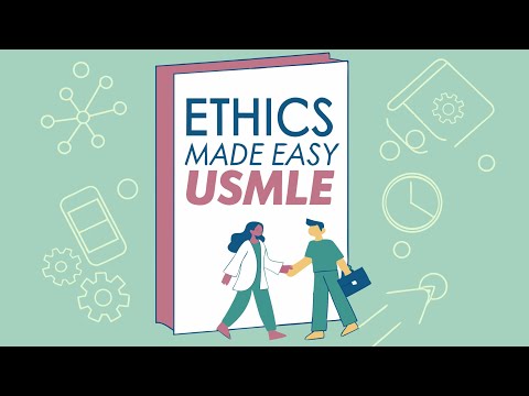 Core Ethical Principles Made Simple | Autonomy, Beneficence, Nonmaleficence & Justice | USMLE Step 1