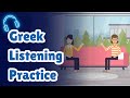 Learn Greek Through Conversations Greek Listening Practice For A1 A2 Greek Language Learners