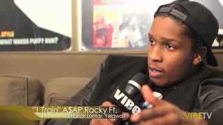 ASAP Rocky Shares Details of His Posse Cut &quot;1 Train&quot;