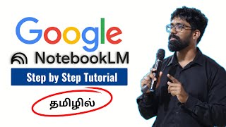 #01 AI tools | How to use Google's NotebookLM AI - Full Tutorial | 19 Minutes in Tamil