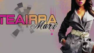 Teairra Mari - Over ( NEW MAY 2010) VERYY HOTTTTTT !!!
