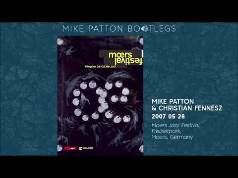 2007/05/28 Mike Patton & Christian Fennesz - Moers Jazz Festival, Freizeitpark, Moers, Germany