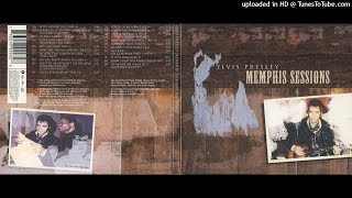 ELVIS - Stranger In My Own Home Town (unedited undubbed master) - Memphis Sessions