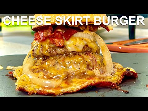 Cheese Skirt Burger | Pour Choices Kitchen