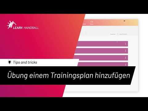 Übung einem Trainingsplan hinzufügen (Deutsch) - Tips and tricks - Learn Handball