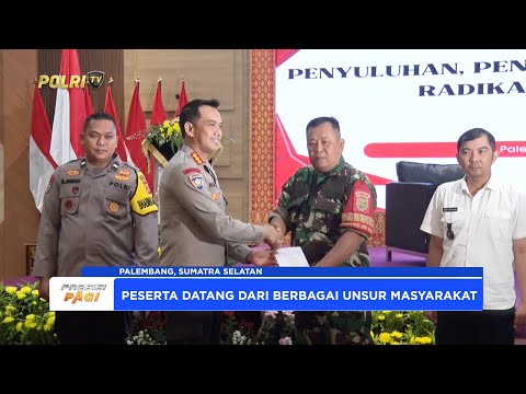 POLDA SUMSEL BERSAMA KORBINMAS BAHARKAM POLRI GELAR PENYULUHAN PENCEGAHAN &amp; PENANGANAN RADIKALISME