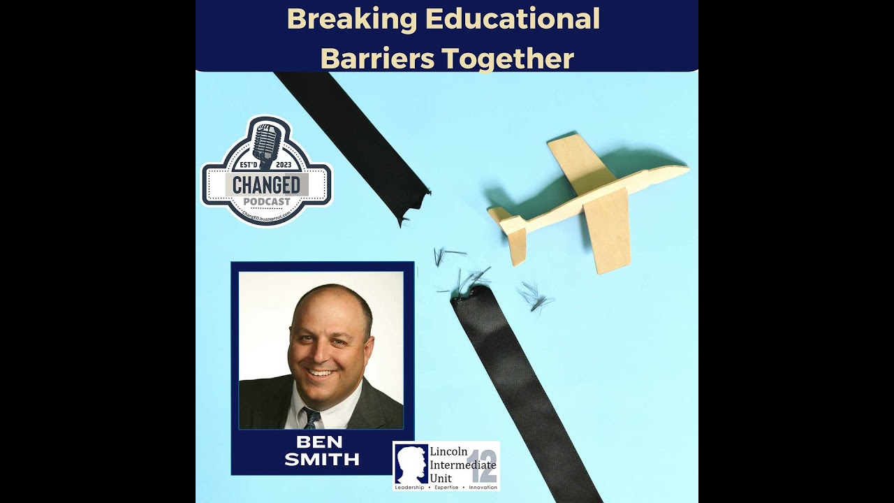 Breaking Educational Barriers Together