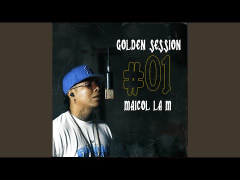 Golden Session #01