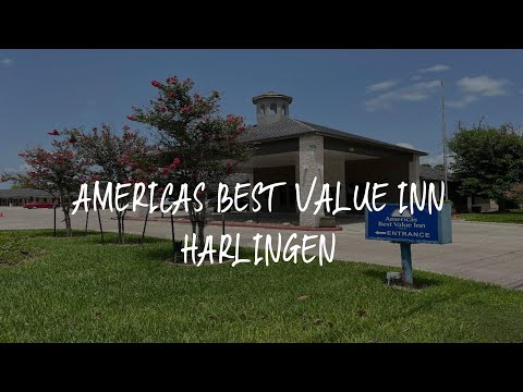 Americas Best Value Inn Harlingen Review - Harlingen , United States of America