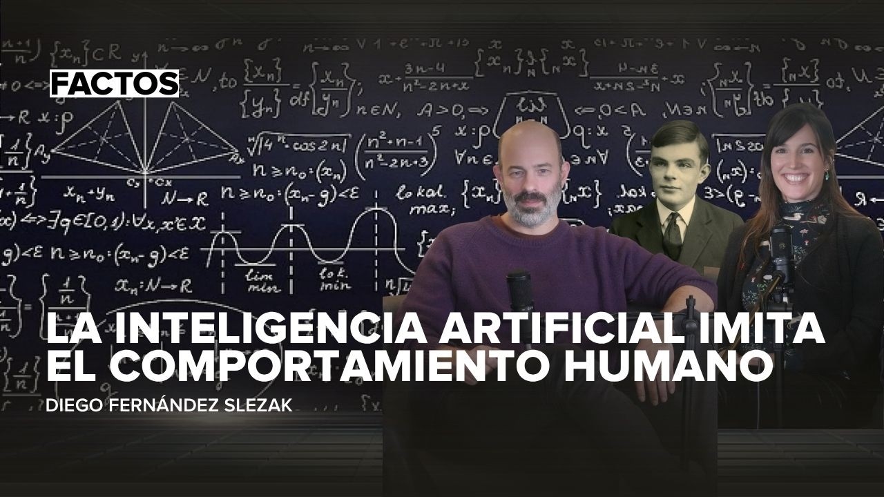 FACTOS #3 | Diego Fernández Slezak sobre inteligencia artificial