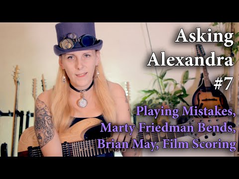 Thumbnail for Asking Alexandra #7 | Playing Mistakes, Marty Friedman Bends, Brian May, Film Scoring by Brian May