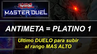 🥇 FACIL! SUBI a PLATINO 1 con ANTIMETA Yugioh Master Duel Meta Decks Guia en Espanol