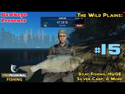 Professional Fishing - The Wild Plains: Boat Fishing, HUGE Silver Carp, & More! - YouTube