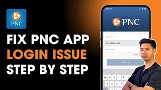 How to Fix PNC Mobile App Login Issue