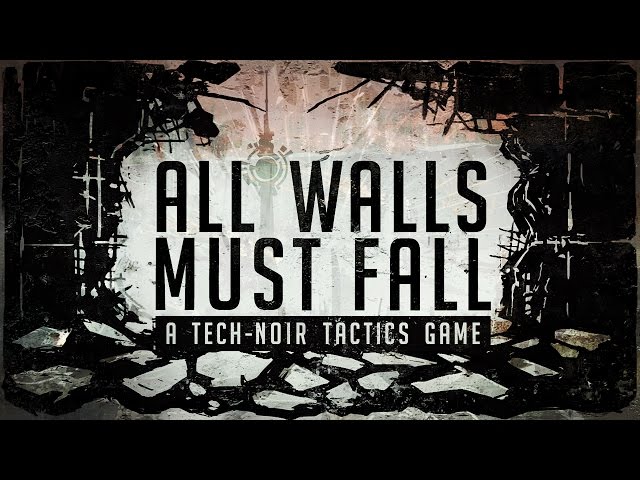 All Walls Must Fall