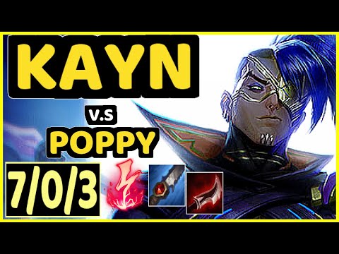 KARASMAI (KAYN) vs POPPY - 7/0/3 KDA JUNGLE GAMEPLAY - NA Ranked MASTER