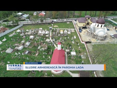 Slujire arhierească în Parohia Lada