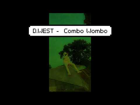 D.WEST - COMBO WOMBO (prod.by DZHY)