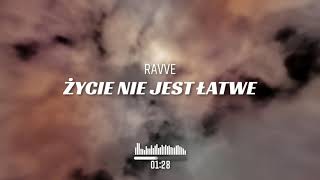 Kadr z teledysku Życie Nie Jest Łatwe tekst piosenki Ravve