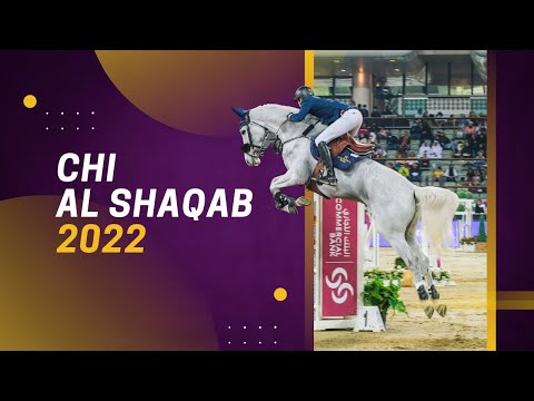 CHI AL SHAQAB 2022 | Commercial Bank CHI Al SHAQAB Presented by Longines 2022