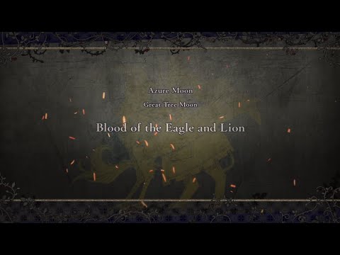 FE Three Houses: Blue Lion - Episode 64 - Blood of the Eagle and Lion