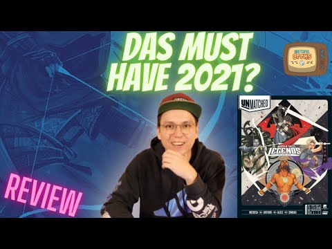 Unmatched Kampf der Legenden - Das neue Highlight?