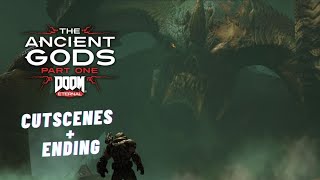 DOOM Eternal: The Ancient Gods - Part One ALL CUTSCENES & ENDING