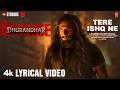 Tere Ishq Ne Lyrical Dhurandhar The Revenge Ranveer S Shashwat Sachdev Jyoti Nooran Kumaar