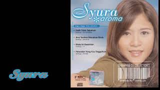 Download lagu SYURA Kasih tidak terjamah mp3