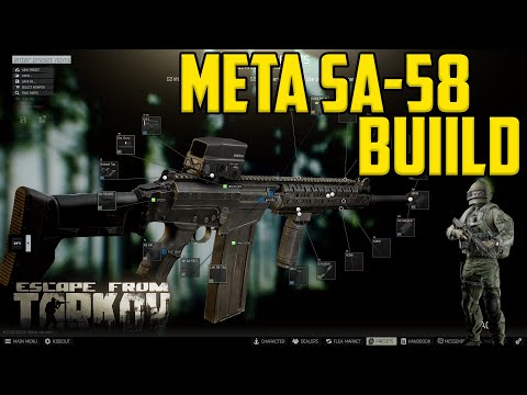Budget to META SA-58 Build Guide-Escape from Tarkov Gun Modding Tutorial