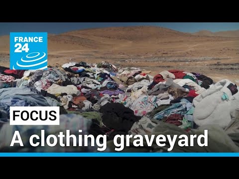 International Day of Zero Waste: Chile's Atacama desert, a clothing graveyard • FRANCE 24 English