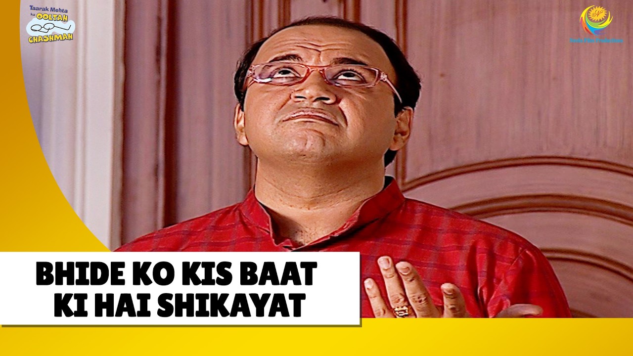 Bhide ko kis baat ki hai Shikayat !  | Haste Raho Hasate Raho| Taarak Mehta ka Ooltah Chashmah