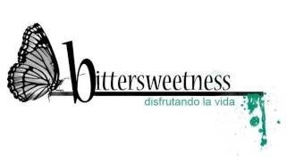 Bittersweetness - Siempre