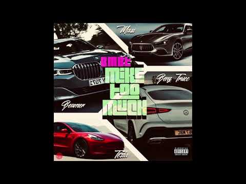 Mike Too Much - BMBT (prod. Young Nizzy)