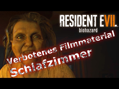 Verbotenes Filmmaterial 1: Schlafzimmer – RESIDENT EVIL 7 Gameplay German – Lets Play RE VII Deutsch