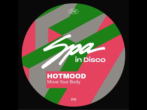 Spa In Disco [SPA339] HOTMOOD - Move Your Body