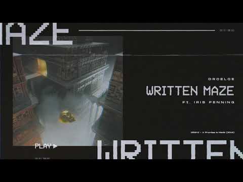 DROELOE - Written Maze (ft. Iris Penning) [Official Audio]