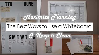 Whiteboard - How to Maximize Your Schedule & Eliminate Ink Stains (2018)