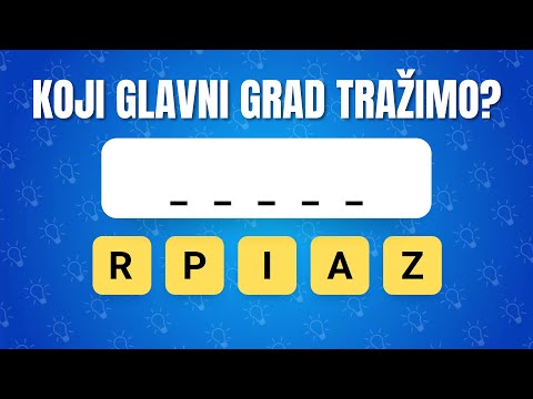 Pogodi GLAVNI GRAD! Možeš li složiti tačnu riječ od navedenih slova? | KVIZ