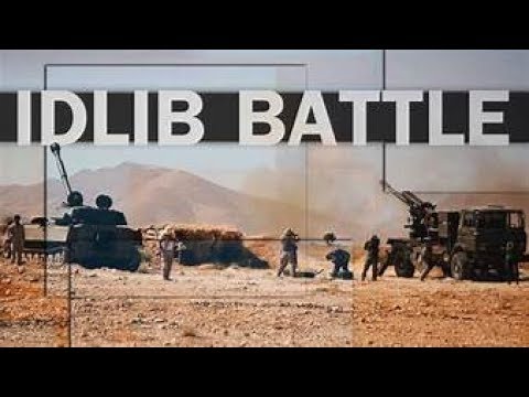 BREAKING Russia Iran backed ASSAD Syrian Army battle Islamic Jihadists IDLIB Syria August 30 2018 Video