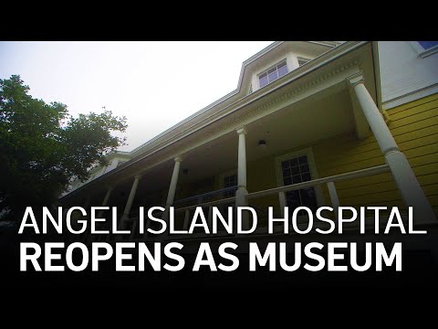 Restored Angel Island Hospital Opens as Museum for First Time