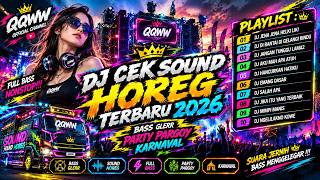 Download lagu 🔥 DJ CEK SOUND HOREG TERBARU 2026 | JENA JENA HELKI LIKI x DI RANTAI DI GELANGI RINDU x SALAH APA mp3