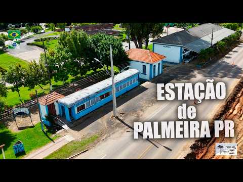 Visitamos a Estação de Palmeira PR
