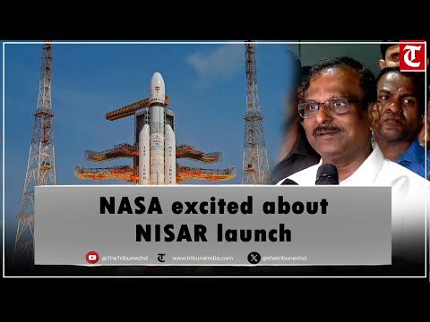 ISRO Chairman Dr V Narayanan on Mission NISAR